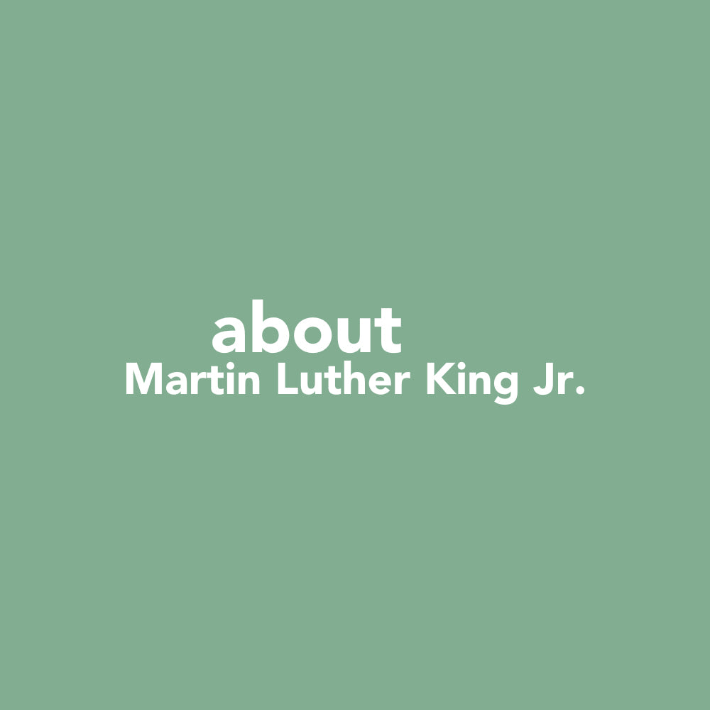 Mint green square with white sans serif font reading "Martin Luther King Jr."
