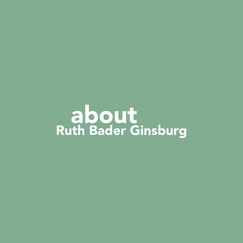 Text reading "about Ruth Bader Ginsburg."